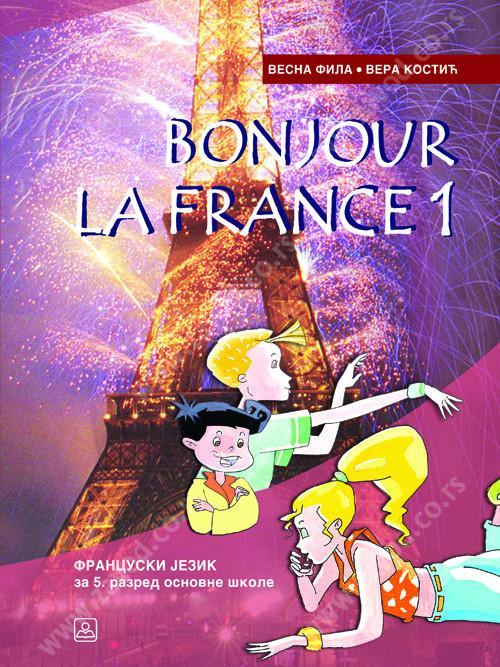 BONJOUR LA FRANCE ! 1 KB broj: 15540